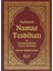 Açıklamalı Namaz Tesbihatı ve Transkripsiyonlu Türkçe Okunuşlu (Hafız Boy) 1