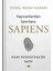 Hayvanlardan Tanrılara - Sapiens İnsan Türünün Kısa Bir Tarihi - Yuval Noah Harari 1