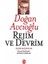Rejim Ve Devrim Seçme Başyazılar 1