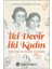 İki Devir İki Kadın: Münevver ile Perizat’ın Romanı - Ülker Banguoğlu Bilgin 1