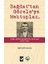 Bağdattan Göreleye Mektuplar [Esir Abdülhamid’İn Anıları 1895-1966] 1