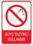 Suyu Tazyikli Kullanma 25 X 35 Cm Uyarı Levhası 1