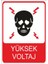 Yüksek Voltaj 25 X 35 Cm Uyarı Levhası 1