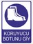 Koruyucu Botunu Giy 25 X 35 Cm Uyarı Levhası 1