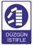 Düzgün İstifle 25 X 35 Cm Uyarı Levhası 1