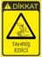 Tahriş Edici 25 X 35 Cm Uyarı Levhası 1