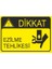 Ezilme Tehlikesi 25 X 35 Cm Uyarı Levhası 1