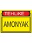 Tehlike Amonyak 25 X 35 Cm Uyarı Levhası 1