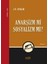 Anarşizm Mi Sosyalizm Mi? 1