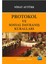 Protokol Ve Sosyal Davranış Kuralları 1