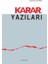 Karar Yazıları 1