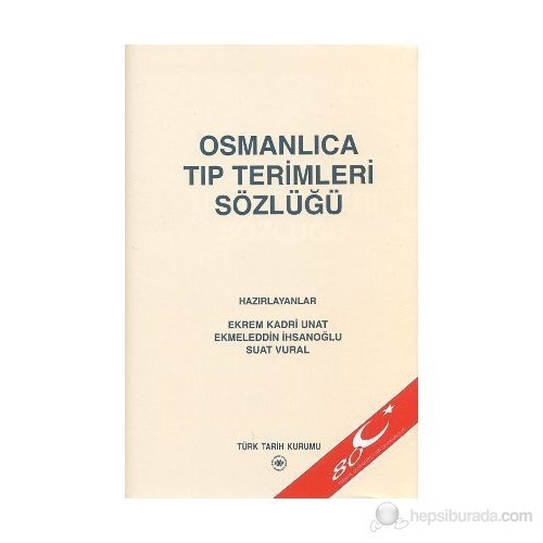 osmanlica tip terimleri sozlugu kolektif kitabi ve fiyati