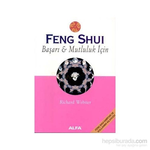 Feng Shui Başarı Ve Mutluluk İçin Richard Webster Kitabı Ve Fiyatı 6478