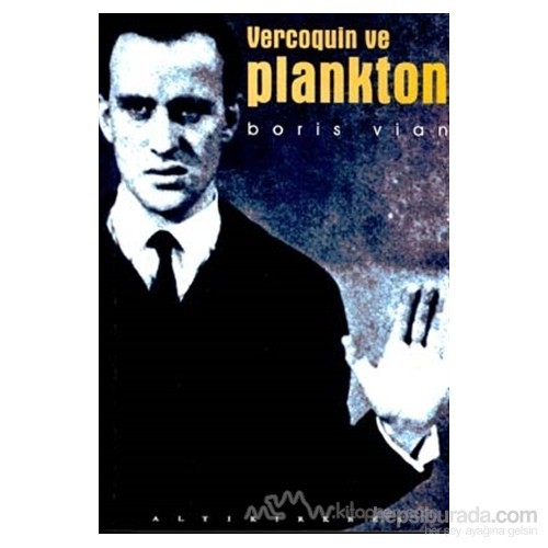 Vercoquin Ve PlanktonBoris Vian Kitabı ve Fiyatı Hepsiburada