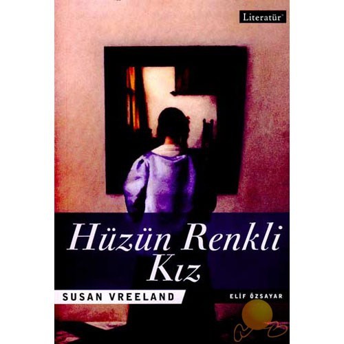 Huzun Renkli Kiz Ozsp Susan Vreeland Kitabi Ve Fiyati