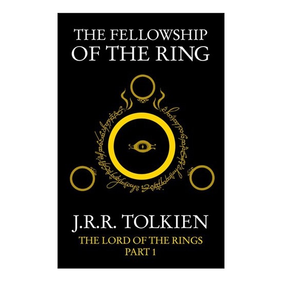 The Fellowship Of The Ring (The Lord Of The Rings, Part 1) - J.R.R. Tolkien