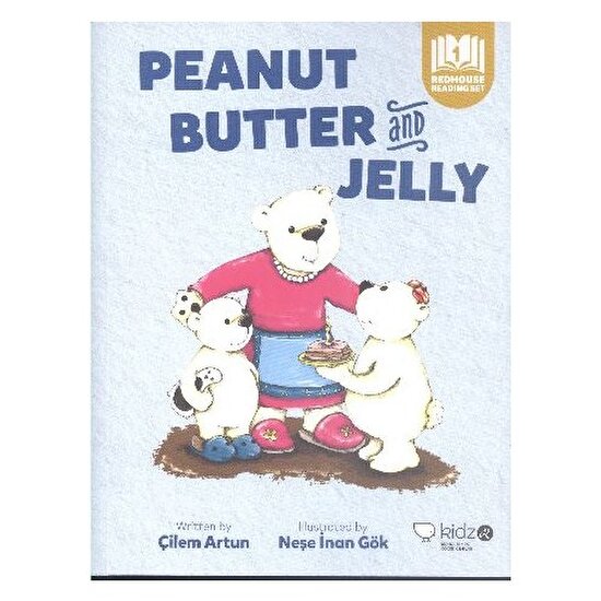 Redhouse Reading Set 3 Peanut Butter And Jelly - Çilem Artun