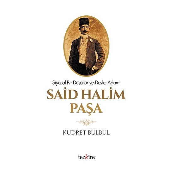 Said Halim Paşa-Kudret Bülbül
