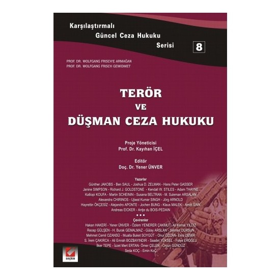 Terör Ve Düşman Ceza Hukuku - 8