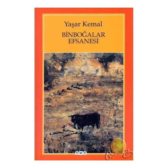 Binboğalar Efsanesi - Yaşar Kemal