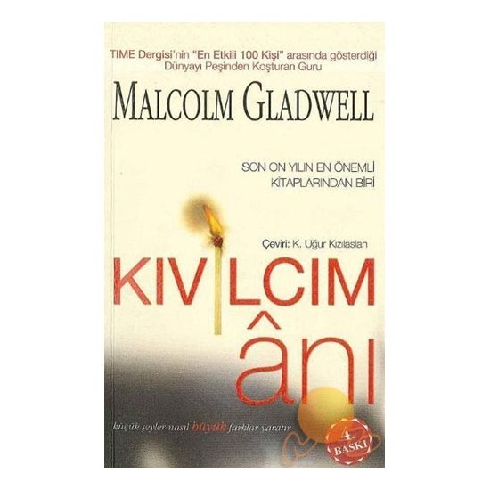 Kıvılcım Anı-Malcolm Gladwell