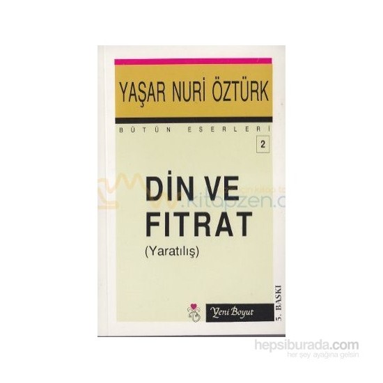 Din Ve Fıtrat-Yaşar Nuri Öztürk