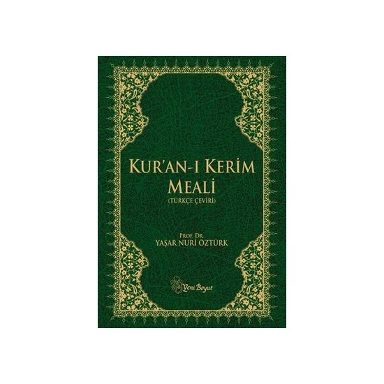 Kur''an-I Kerim Meali (Türkçe Çeviri) (Ciltli) - Yaşar Nuri Öztürk
