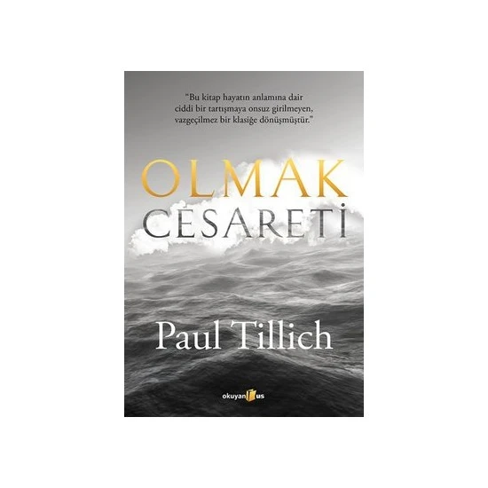 Olmak Cesareti-Paul Tillich