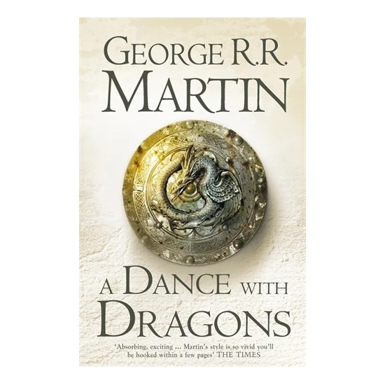 A Dance With Dragons (A Song Of Ice & Fire, Book 5)-George R. R. Martin