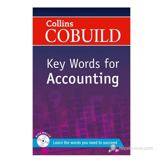 Collins Cobuild Key Words for Accounting +CD Kitabı ve Fiyatı