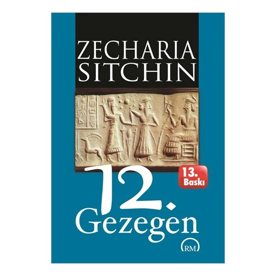 12. Gezegen - Zecharia Sitchin