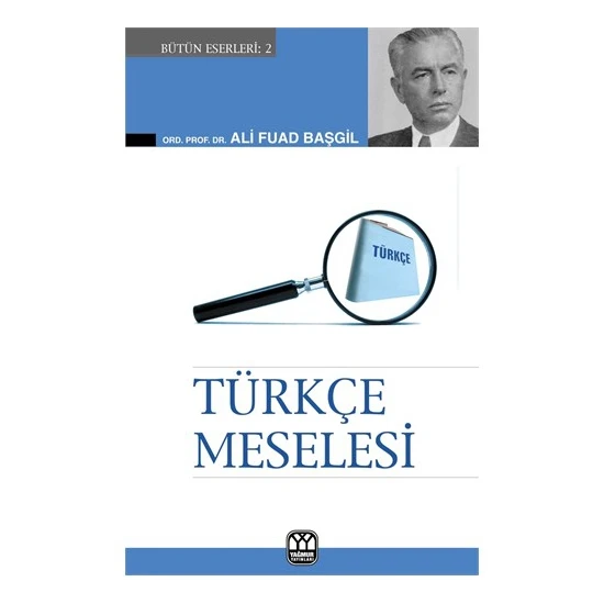 Türkçe Meselesi-Ali Fuad Başgil