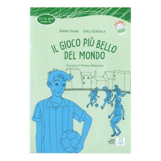 Il Gioco Piu' Bello Del Mondo +Cd (İtalyanca Okuma Kitabı Kitabı Il Gioco Piu' Bello Del Mondo +Cd (İtalyanca Okuma Kitabı Kitabı