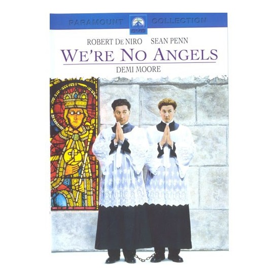 We’re No Angels (Biz Melek Değiliz) (1989)