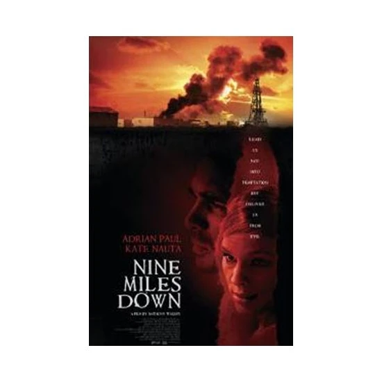 Nine Miles Down (Cehenneme Açılan Kapı)