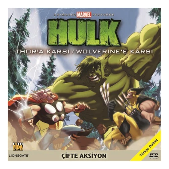 Hulk Thor'a Karşı / Hulk Wolverine'e Karşı (Hulk vs. Thor / Hulk vs. Wolverine)