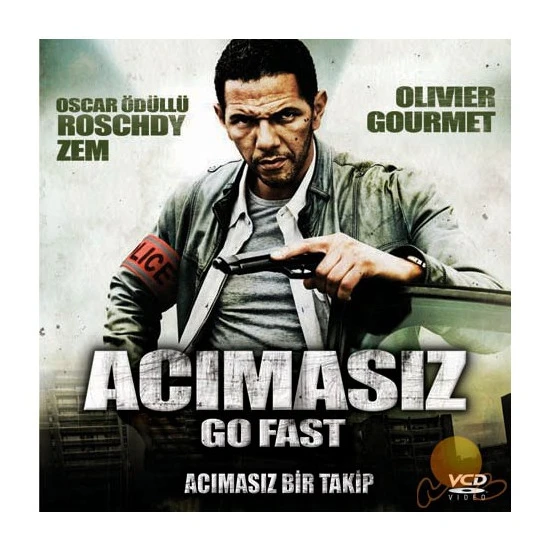 Acımasız (Go Fast)