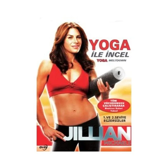 Jillian Michaels: Yoga Meltdown (Jillian Michaels Yoga ile İncel)