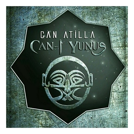 Can Atilla - Can-I Yunus