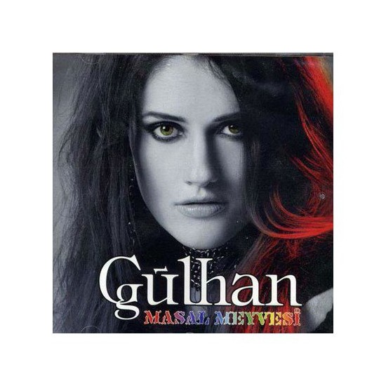 Gülhan - Masal Meyvesi (CD)
