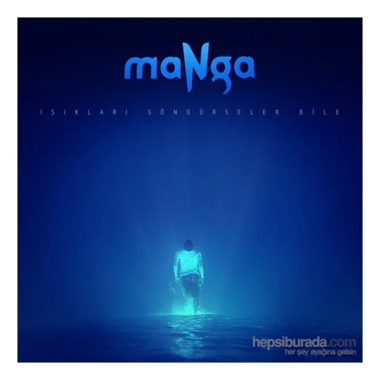 maNga - Işıkları Söndürseler Bile (CD)