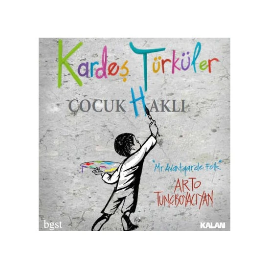 Kardeş Türküler - Çocuk (H)aklı (CD)
