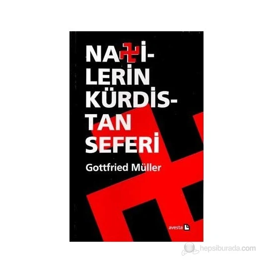 Nazilerin Kürdistan Seferi-Gottfried Müller