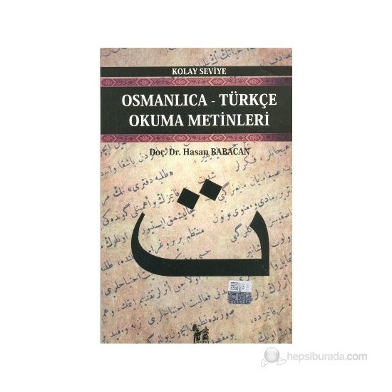 OsmanlıcaTürkçe Okuma Metinleri Kolay Seviye3Hasan Kitabı OsmanlıcaTürkçe Okuma Metinleri Kolay Seviye3Hasan Kitabı