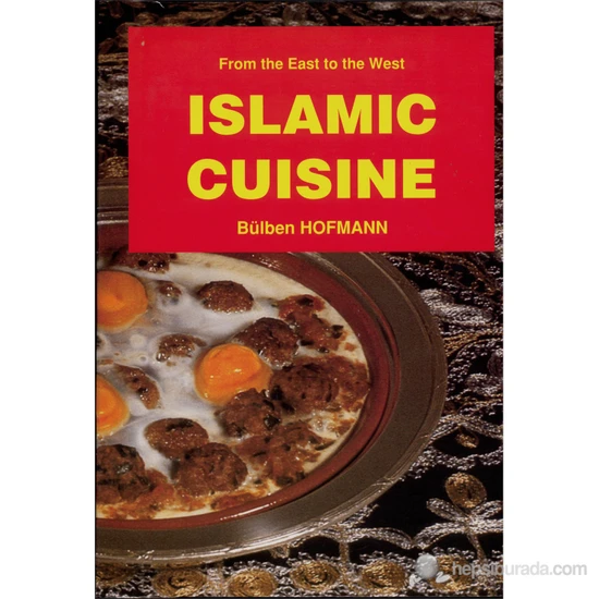 Islamic Cusine - Bülben Hofmann