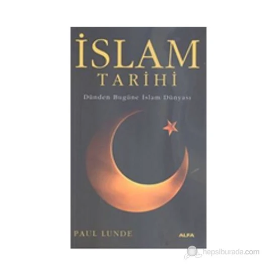 İslam Tarihi-Paul Lunde