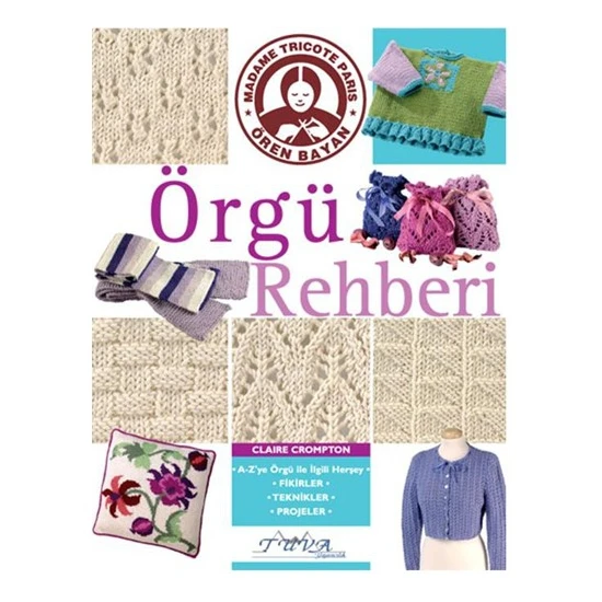 Örgü Rehberi - Clarie Crompton