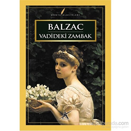 Vadideki Zambak-Honore De Balzac