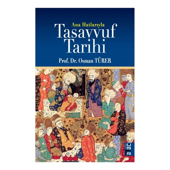 Tasavvuf Tarihi - Osman Türer