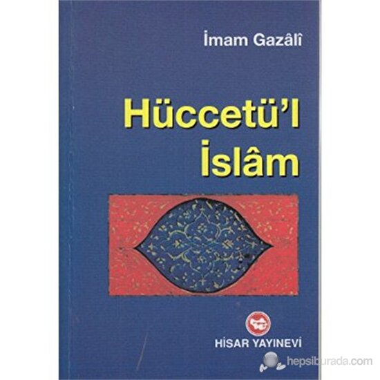 Hüccetül İslam İmam ı Gazali Kitabı Ve Fiyatı Hepsiburada